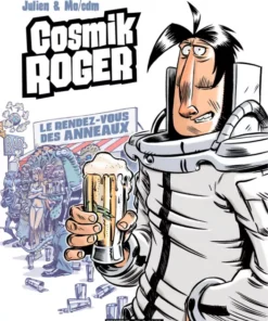 Cosmik Roger - tome 04