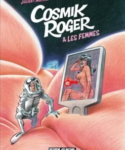 Cosmik Roger - tome 07