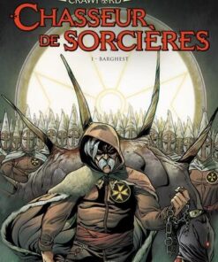 Crawford chasseur de sorcières T01 - Barghest