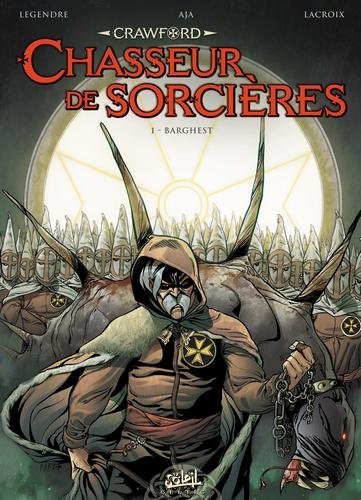 Crawford chasseur de sorcières T01 - Barghest