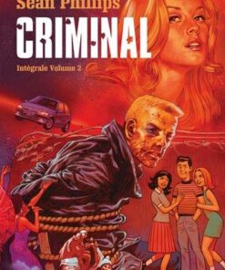 Criminal - Intégrale T02