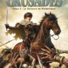 Crusades T3 : La Bataille de Mansourah