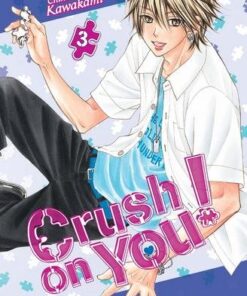 Crush on You ! T03