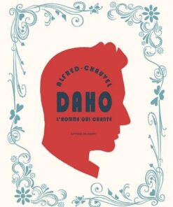 Daho - L'Homme qui chante