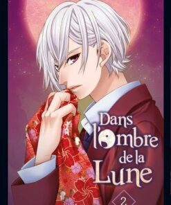Dans L'ombre de la lune T02