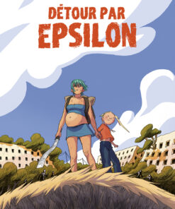 Détour par Epsilon T1