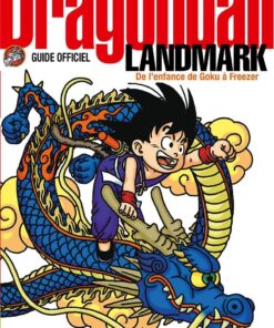 Dragon Ball - Landmark (De l'enfance de Goku à Freezer)