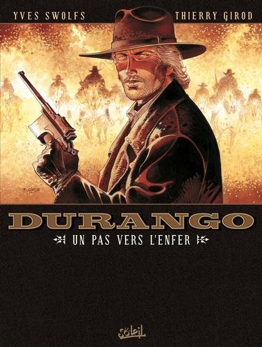 Durango T14 - Un pas vers l'enfer