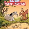 Eden le globe trotteur - tome 01