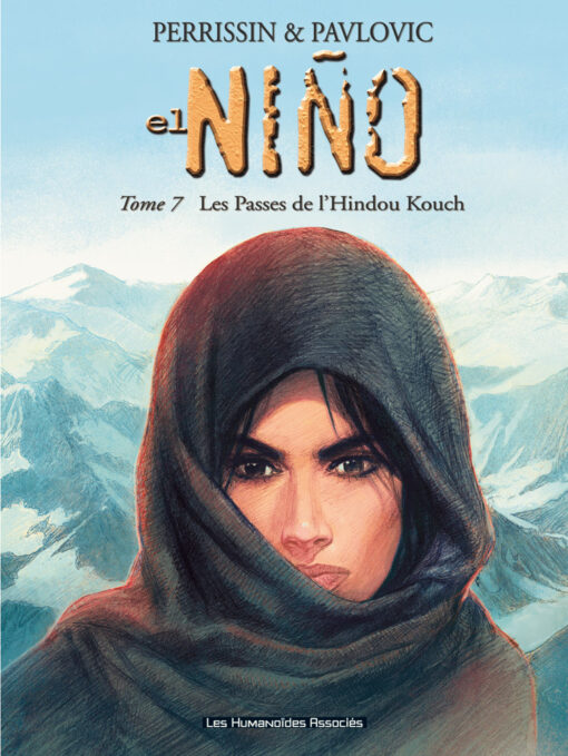 El Nino T7 : Les Passes de l'Hindou Kouch