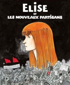Elise et les Nouveaux Partisans