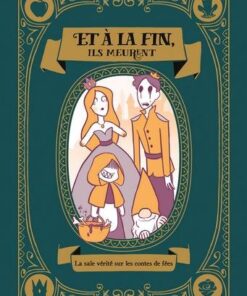 Et à la fin, ils meurent
