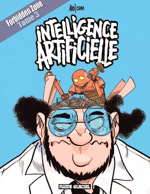 Forbidden zone - tome 03