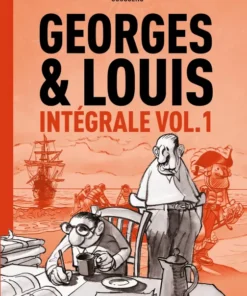 Georges et Louis - Intégrale - volume 01