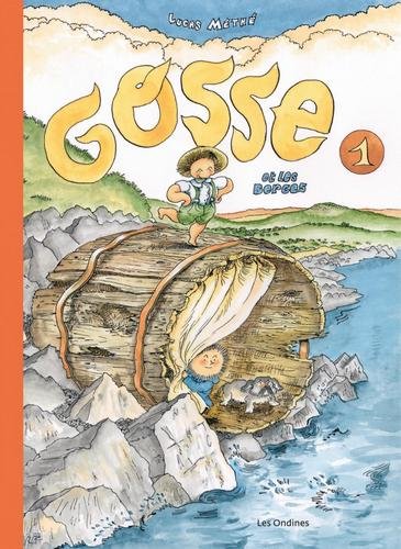 Gosse - tome 1  - Gosse et les berges