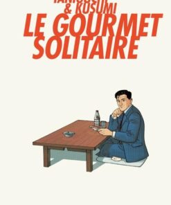 Gourmet solitaire (le) - Ecritures