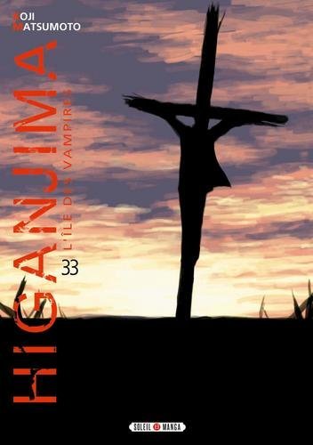 Higanjima, l'ile des vampires T33 et HS