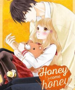 Honey come honey T02