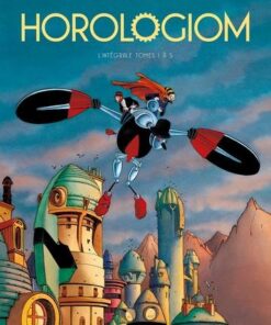 Horologiom - Intégrale T01 à T05
