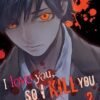 I love you so I kill you T03