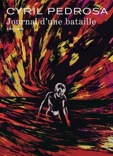 Journal d'une bataille -    - Journal d'une bataille