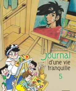 Journal d'une vie tranquille - tome 5