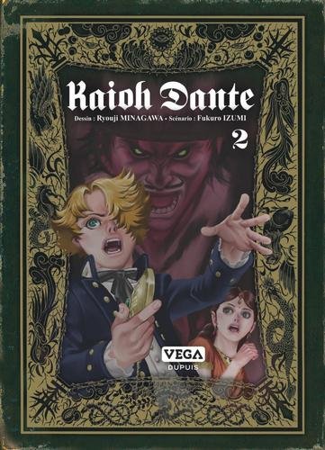Kaioh Dante - tome 2
