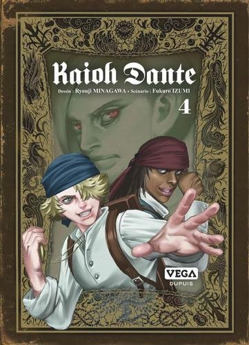 Kaioh Dante - tome 4