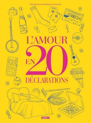 L'Amour en 20 déclarations