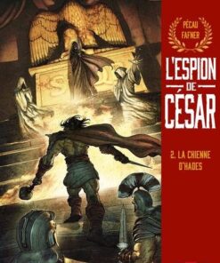 L'Espion de César T02