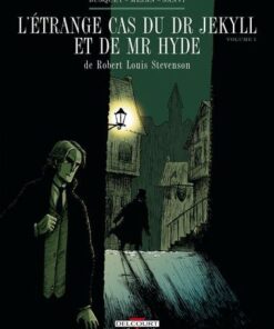 L'Étrange cas du Dr Jekyll et de Mr Hyde, de RL Stevenson T01