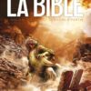 La Bible - L'Ancien Testament - La Genèse et L'Exode - Intégrale
