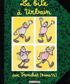 La Bite à Urbain