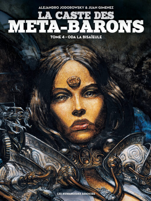 La Caste des Méta-Barons T4 : Oda la Bisaïeule