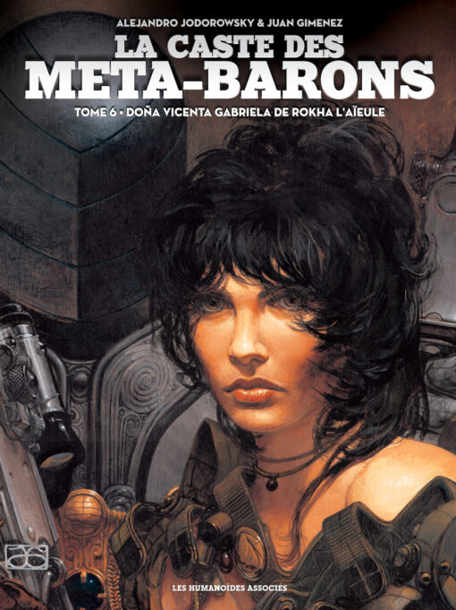 La Caste des Méta-Barons T6 : Doña Vicenta Gabriela de Rokha l'Aïeule