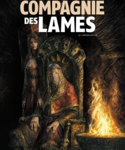 La compagnie des lames T02 - Désolation