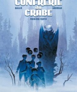 La Confrérie du crabe T01