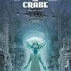 La Confrérie du crabe T01