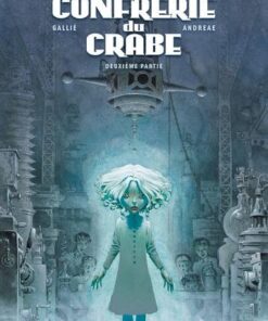 La Confrérie du crabe T02