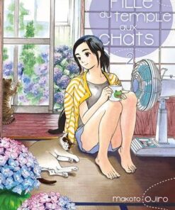 La Fille du Temple aux Chats T02