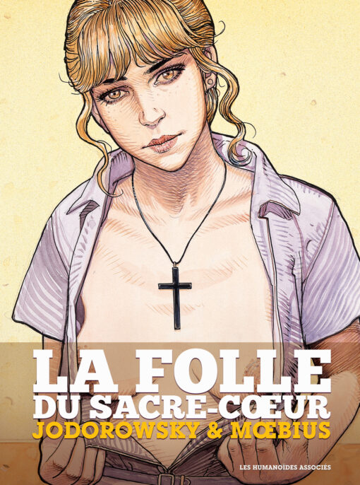 La Folle du Sacré Coeur - Intégrale