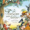 La Fontaine aux fables T02