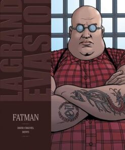 La Grande évasion - Fatman