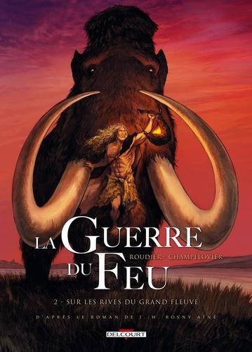 La Guerre du feu T02