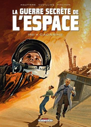 La Guerre secrète de l'espace T02