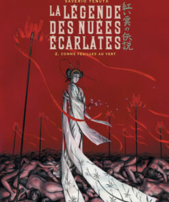 La Légende des nuées écarlates T2 : Comme feuilles au vent