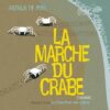 La marche du crabe T02 - L'Empire des crabes