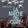 La marche du crabe T02 - L'Empire des crabes