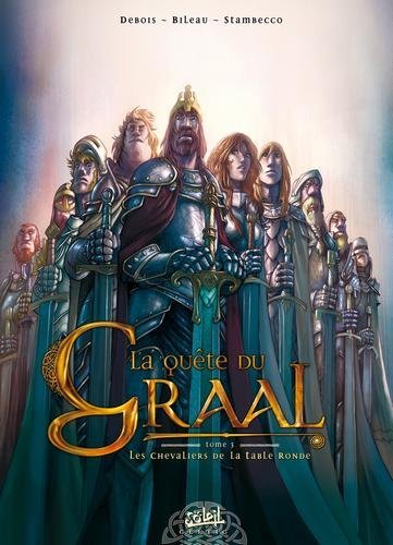 La quête du graal T03 - Les Chevaliers de la table ronde