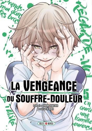 La Vengeance du souffre-douleur T05
